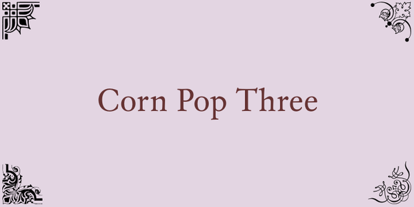 CornPop Three font